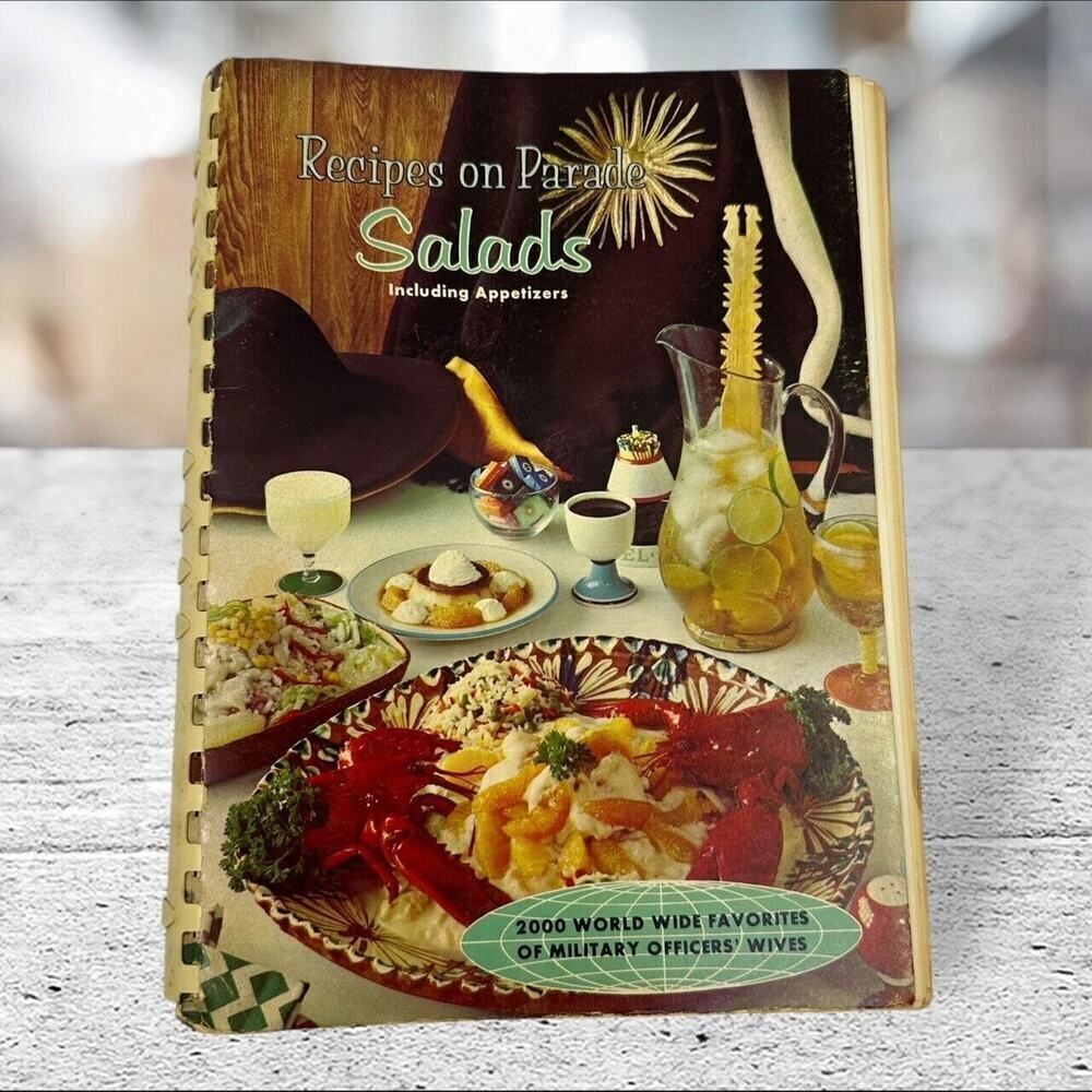 Vintage Recipes On Parade Salads Appetizer International Military Wives Cookbook
